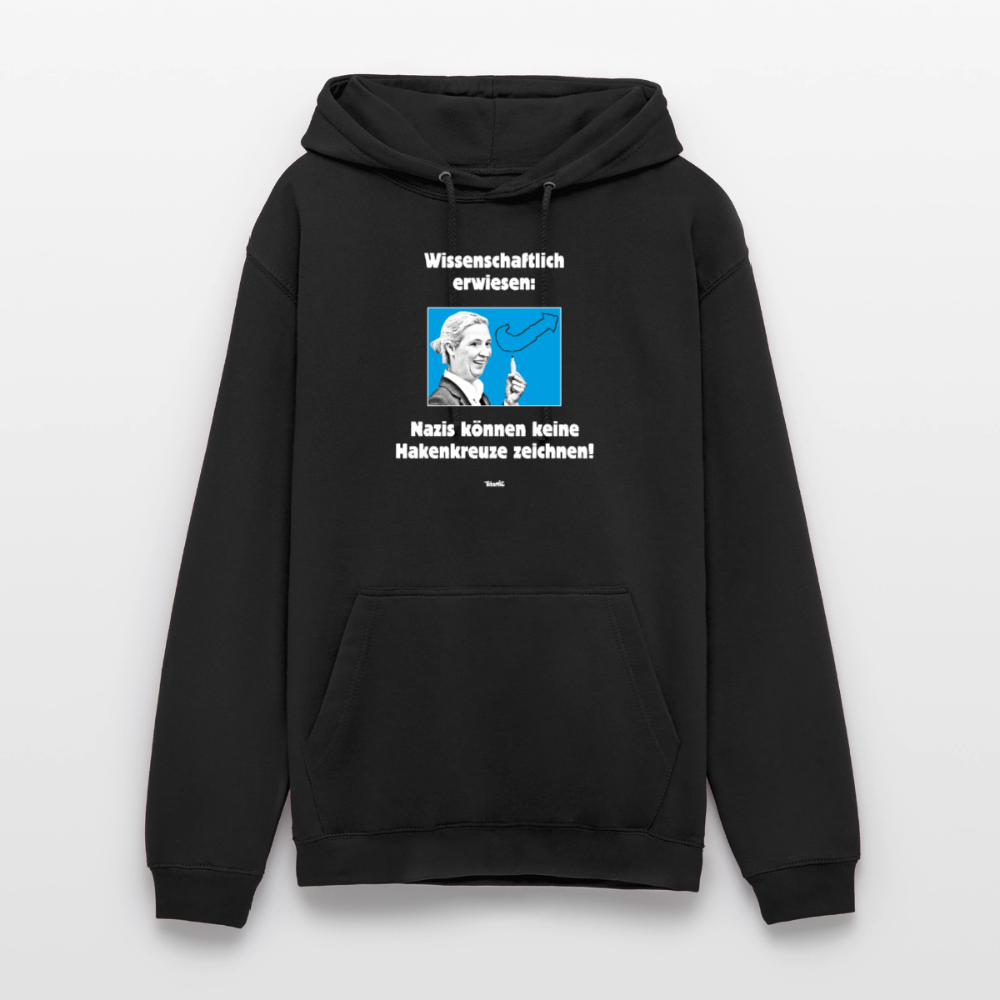 Unisex Hoodie: Nazis können keine Hakenkreuze zeichnen! - Schwarz