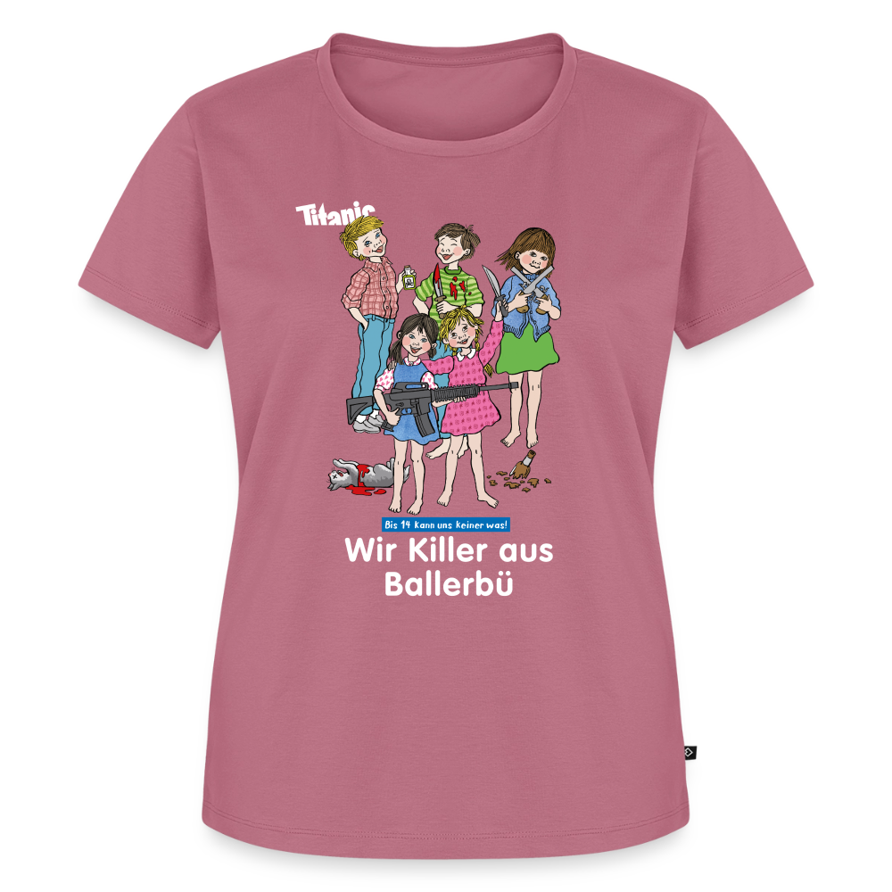 Frauen T-Shirt - Wir Killer aus Ballerbü (weiße Schrift) - Mauve