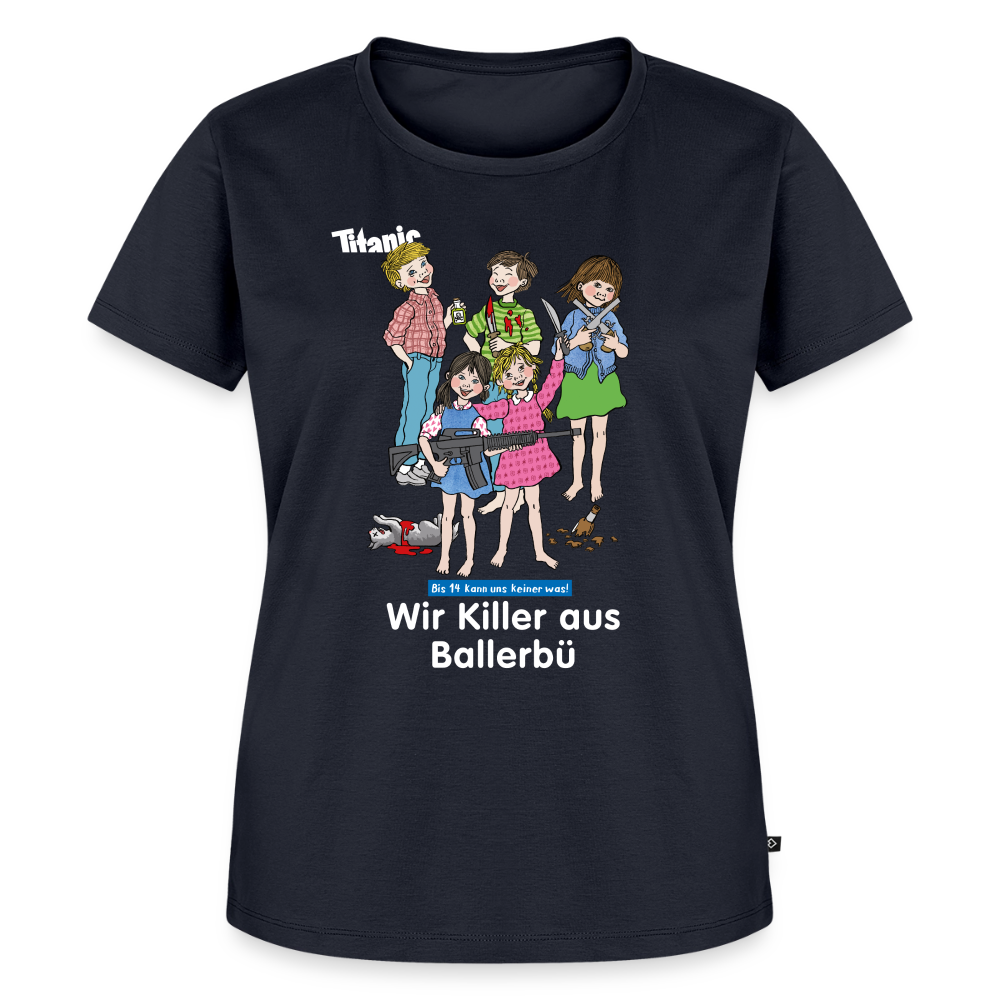 Frauen T-Shirt - Wir Killer aus Ballerbü (weiße Schrift) - Navy
