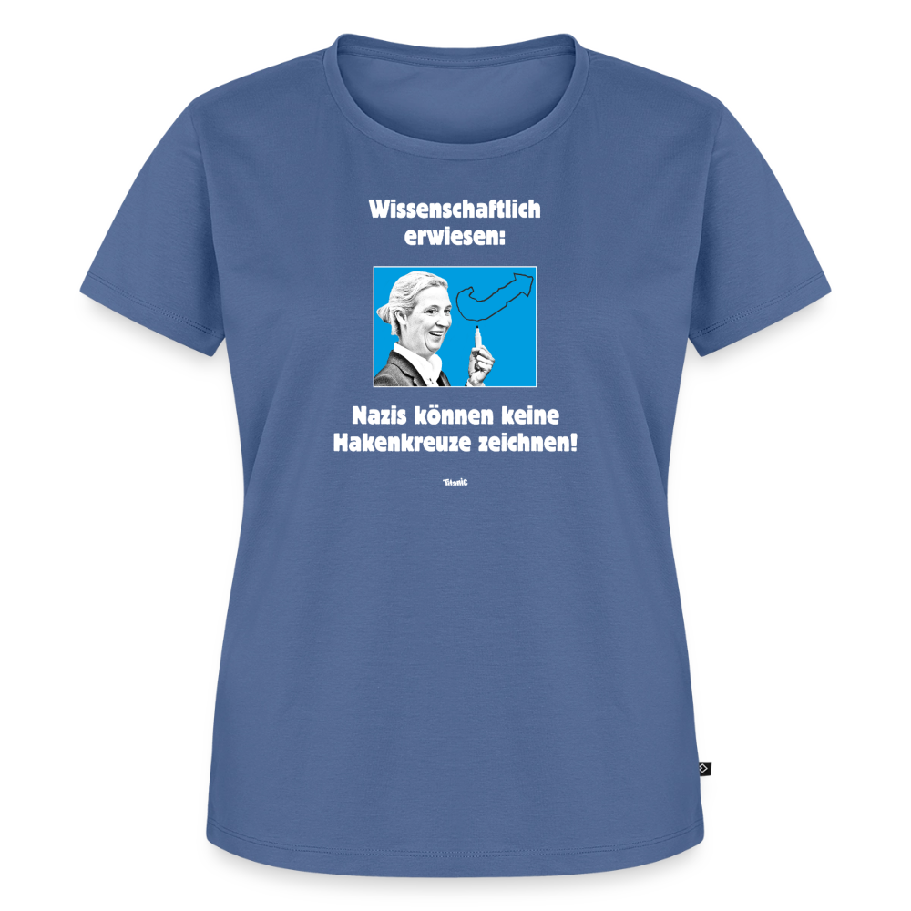 Frauen T-Shirt: Nazis können keine Hakenkreuze zeichnen! - Taubenblau