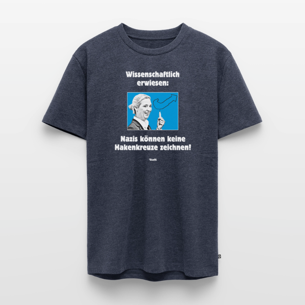 Männer T-Shirt: Nazis können keine Hakenkreuze zeichnen! - Jeansblau 