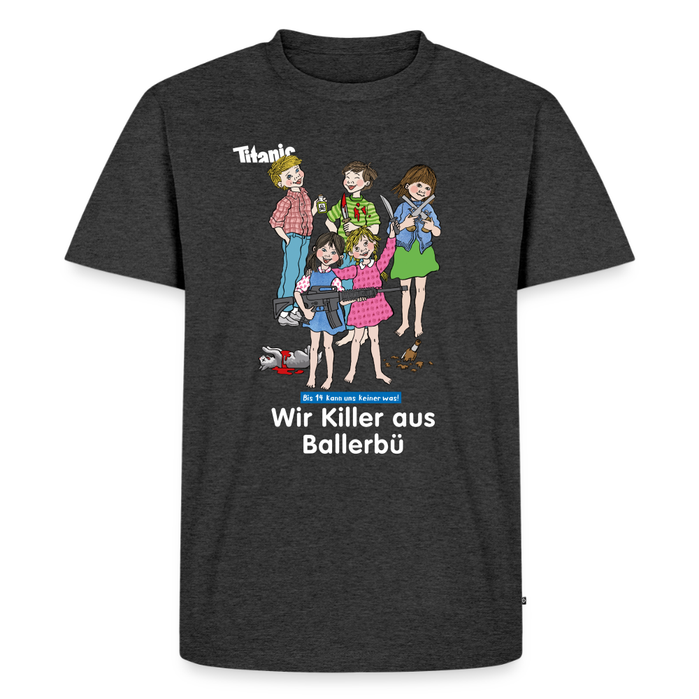 Männer T-Shirt - Wir Killer aus Ballerbü (weiße Schrift) - Anthrazit meliert