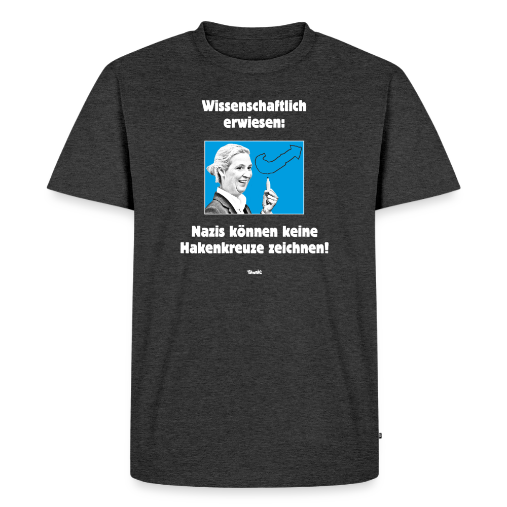 Männer T-Shirt: Nazis können keine Hakenkreuze zeichnen! - Anthrazit meliert