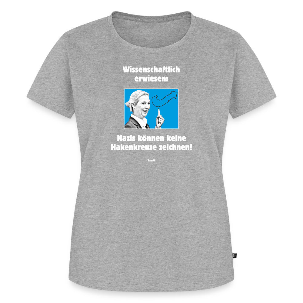 Frauen T-Shirt: Nazis können keine Hakenkreuze zeichnen! - Grau meliert