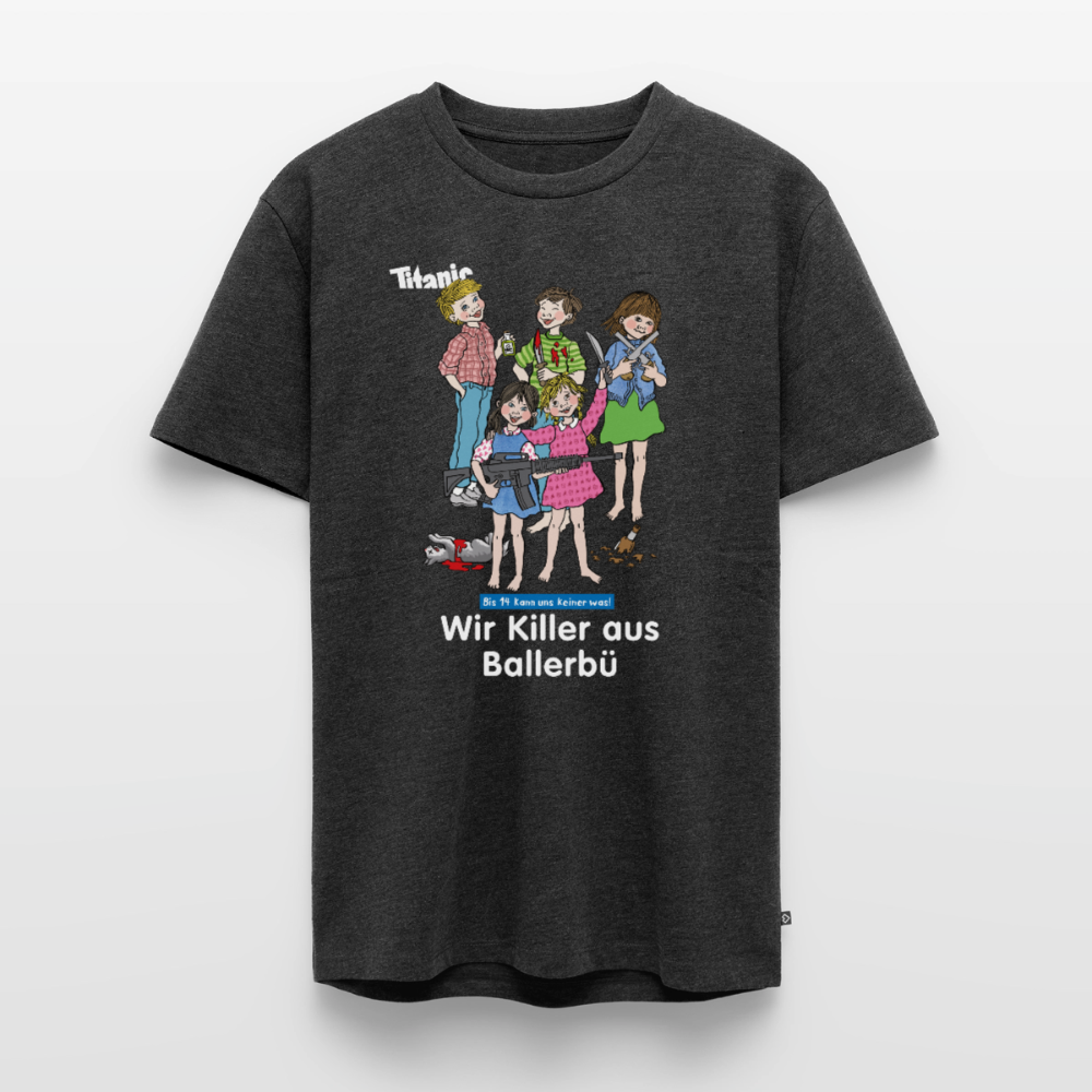 Männer T-Shirt - Wir Killer aus Ballerbü (weiße Schrift) - Anthrazit meliert