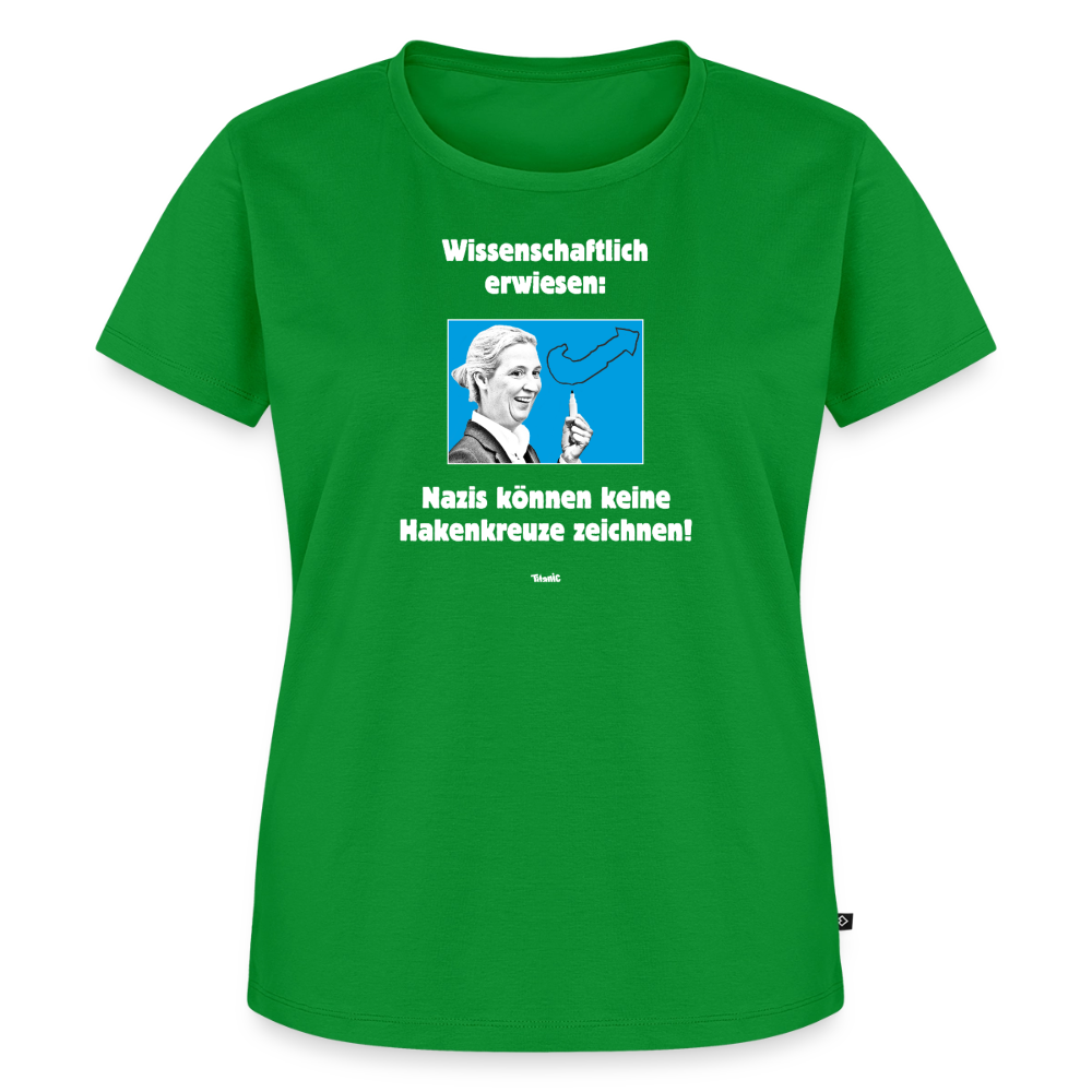 Frauen T-Shirt: Nazis können keine Hakenkreuze zeichnen! - Grün