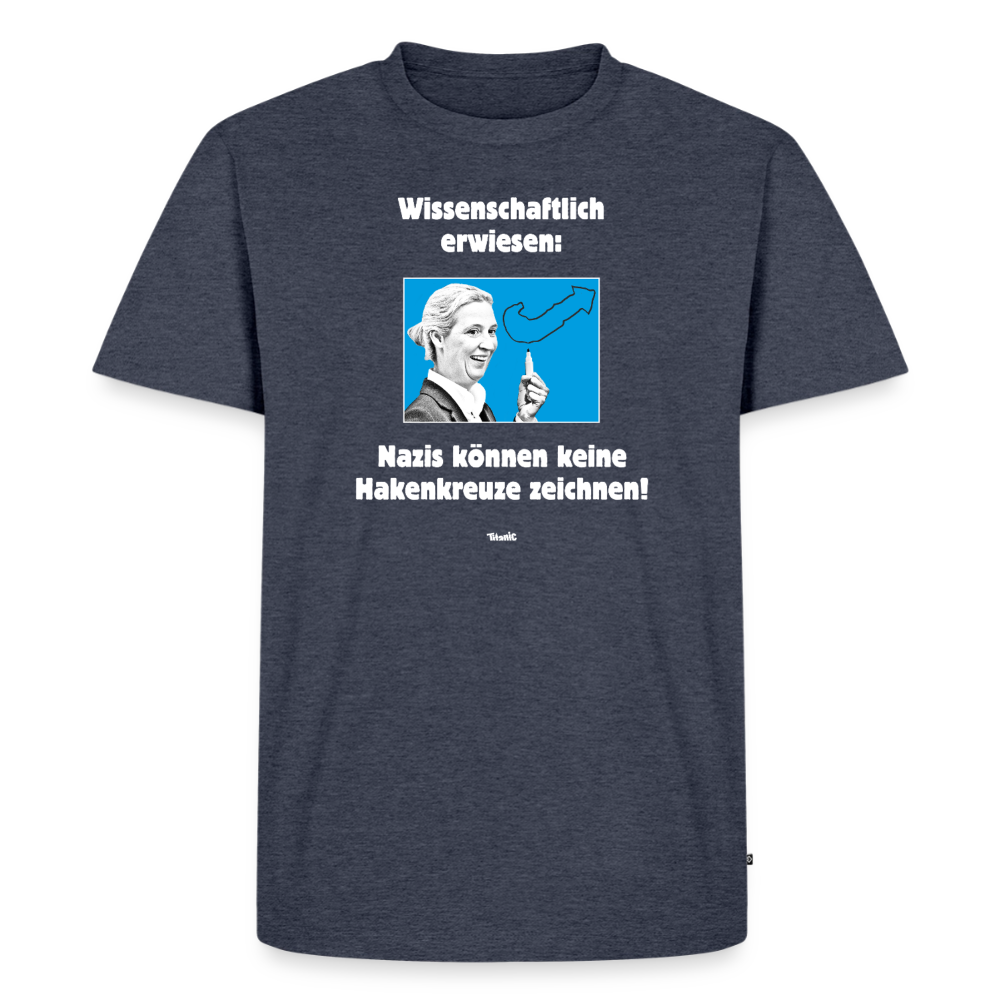 Männer T-Shirt: Nazis können keine Hakenkreuze zeichnen! - Jeansblau 