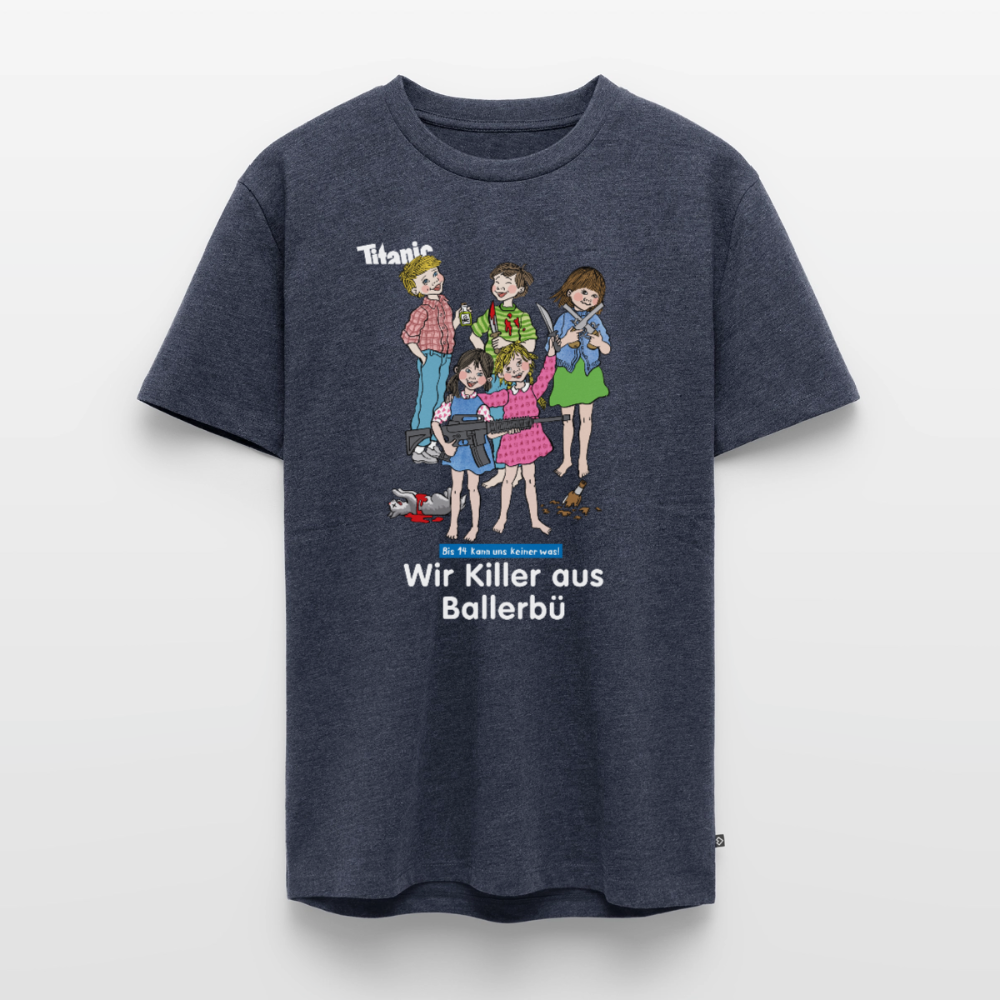 Männer T-Shirt - Wir Killer aus Ballerbü (weiße Schrift) - Jeansblau 