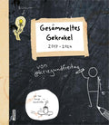 kriegundfreitag: Gesammeltes Gekrakel: 2017–2024