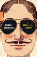 Michael Ziegelwagner: Der aufblasbare Kaiser