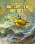 Rudi Hurzlmeier: Hurzlmeiermalerei