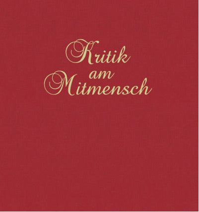 Ferdinand Führer/Roland van Oystern: Kritik am Mitmensch