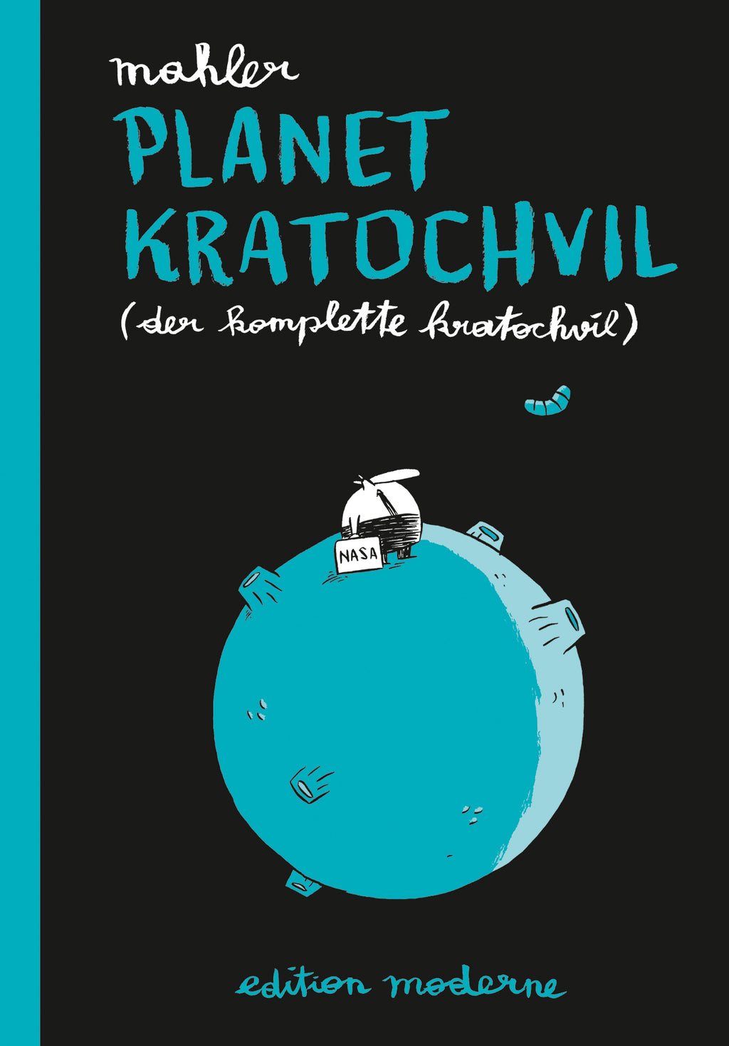 Nicolas Mahler: Planet Kratochvil
