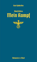 Kurt Halbritter: Adolf Hitlers Mein Kampf